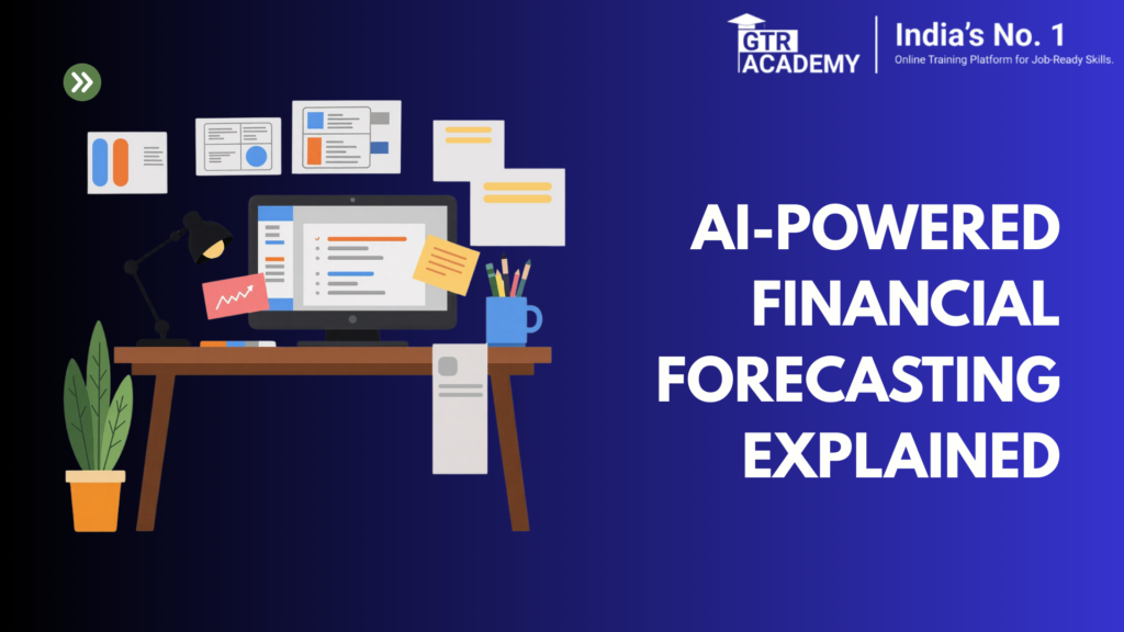 AI-Powered Financial Forecasting Explained