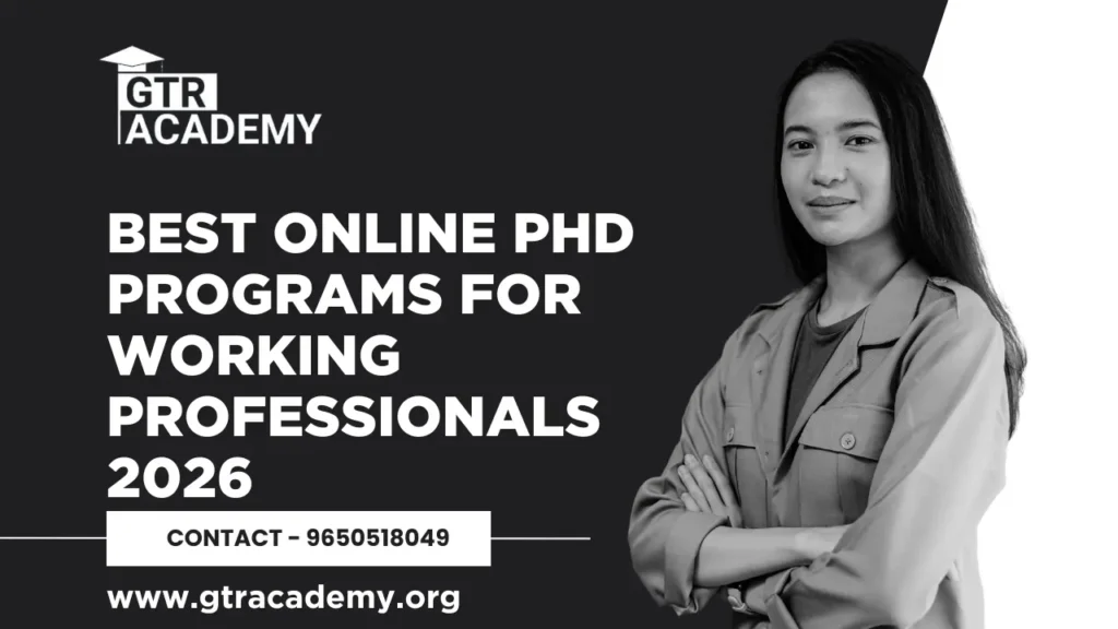 Online PhD Programs for Working Professionals