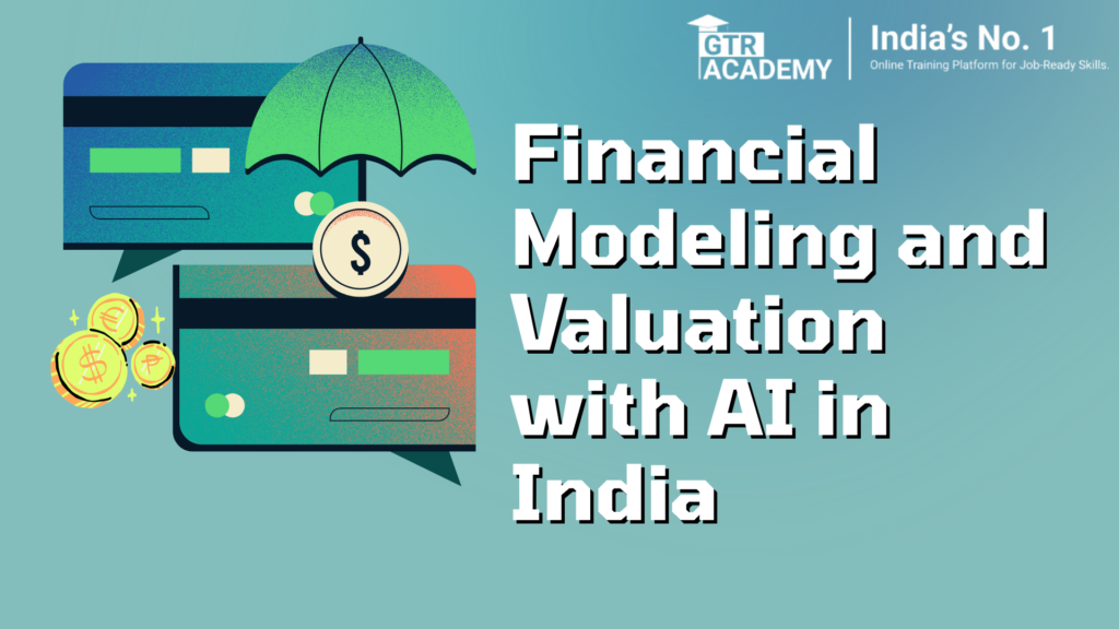 Financial Modeling and Valuation