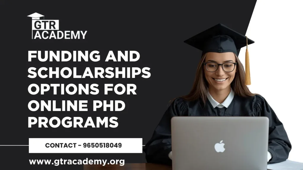 Scholarships Options for Online PhD Programs