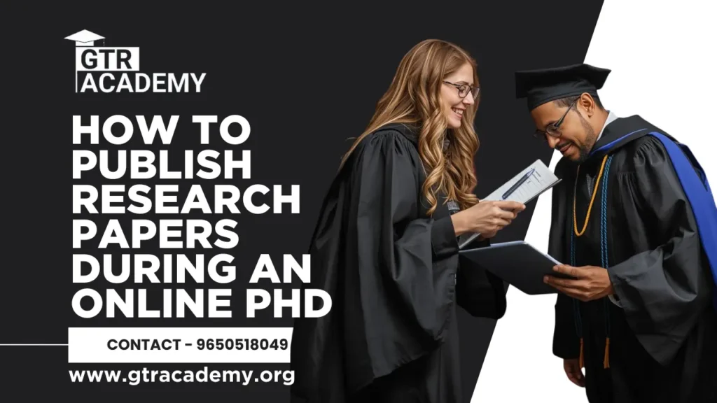 Publish Research Papers During an Online PhD