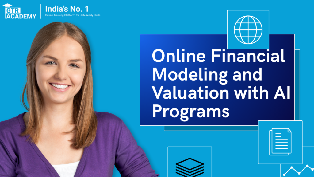 Online Financial Modeling and Valuation with AI Programs