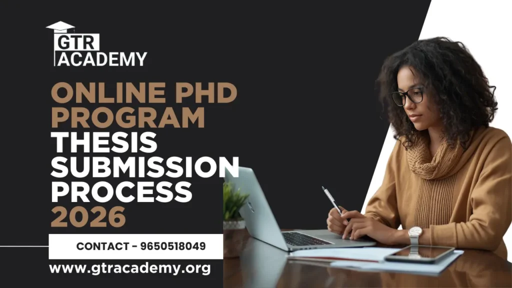 Online PhD Program Thesis Submission Process