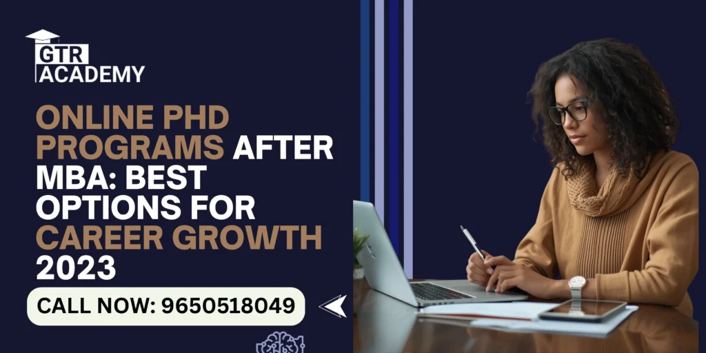 Online PhD Programs After MBA