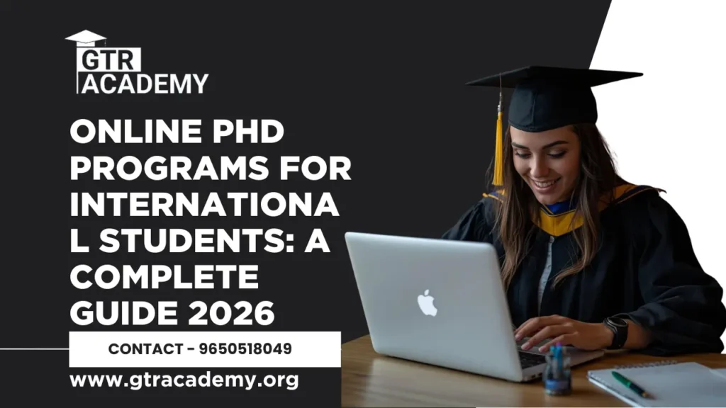 Online PhD Programs for International Students
