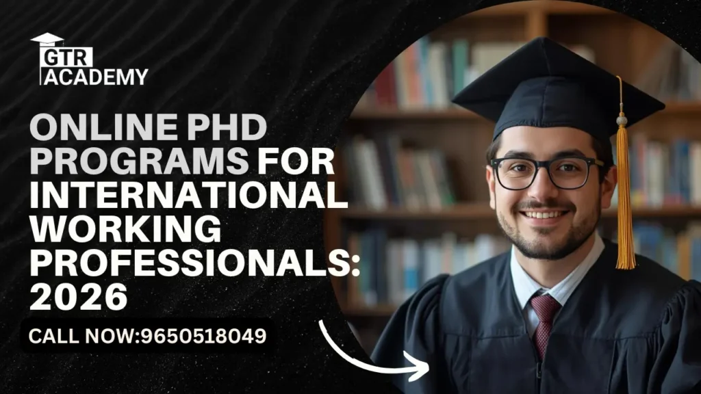 Online PhD Programs for International Working