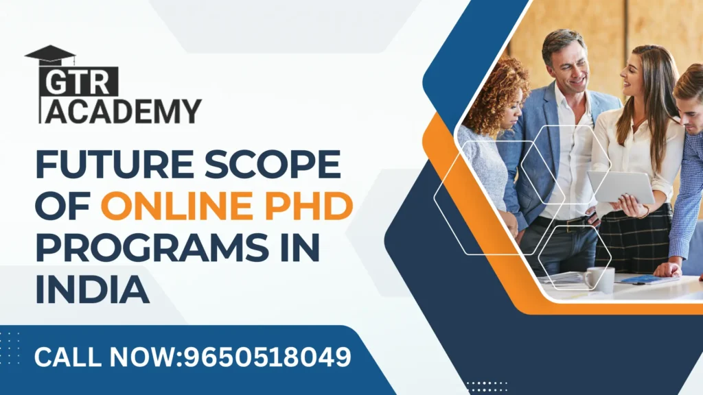 Online PhD Programs in India