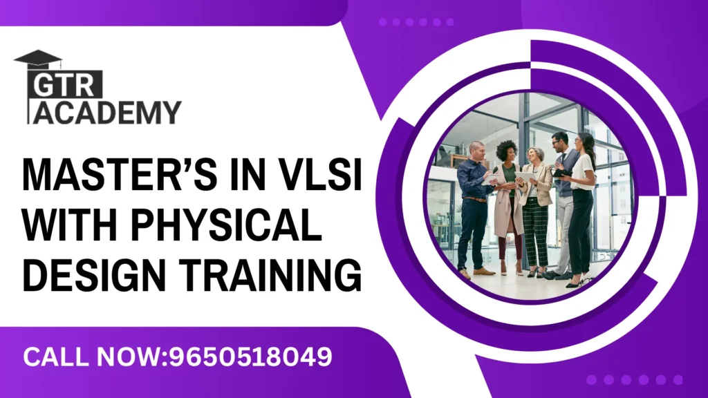 Master’s in VLSI