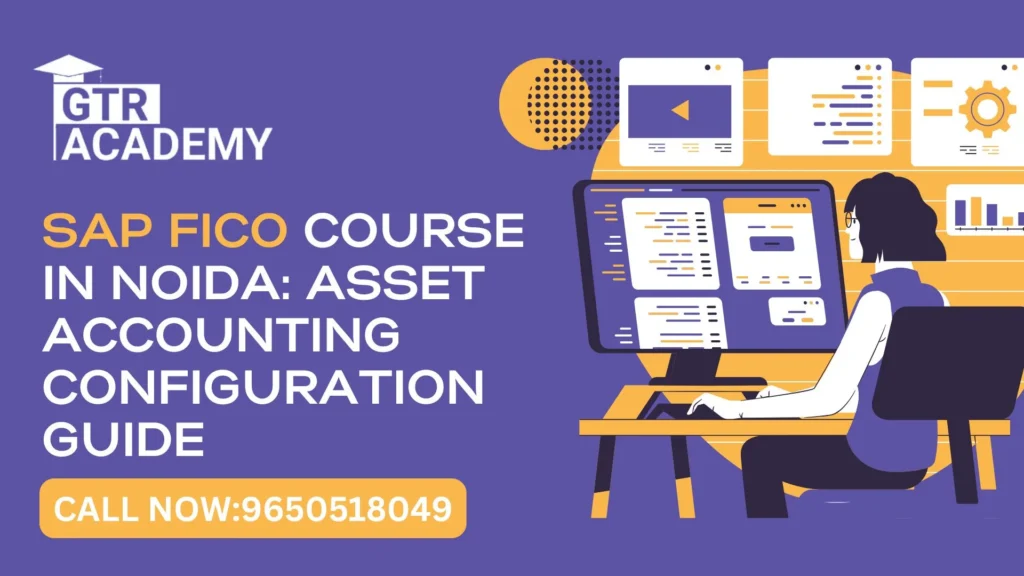 SAP FICO Course in Noida