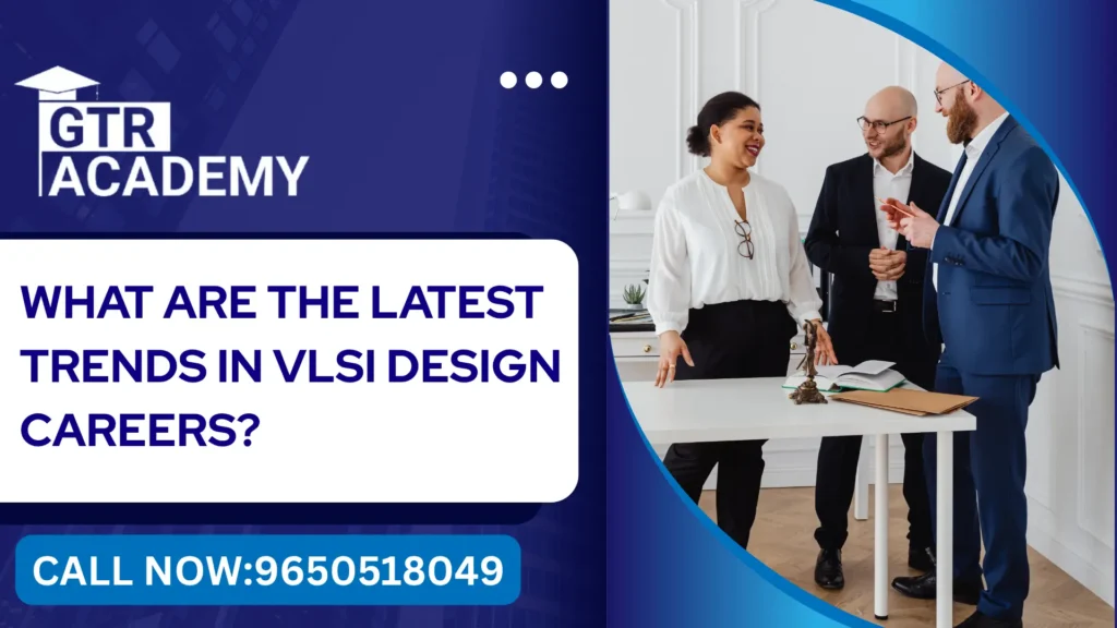 VLSI Design Careers